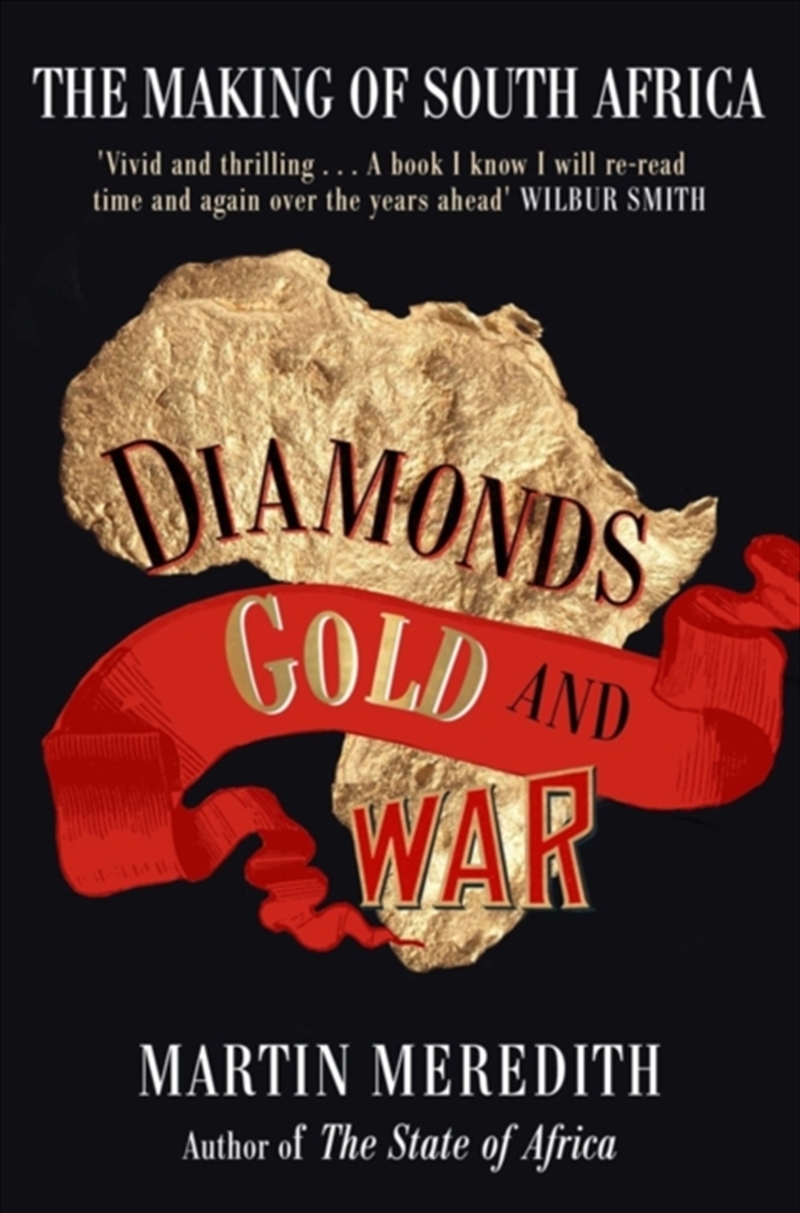 Diamonds, Gold And War : The Making Of South Africa/Product Detail/History