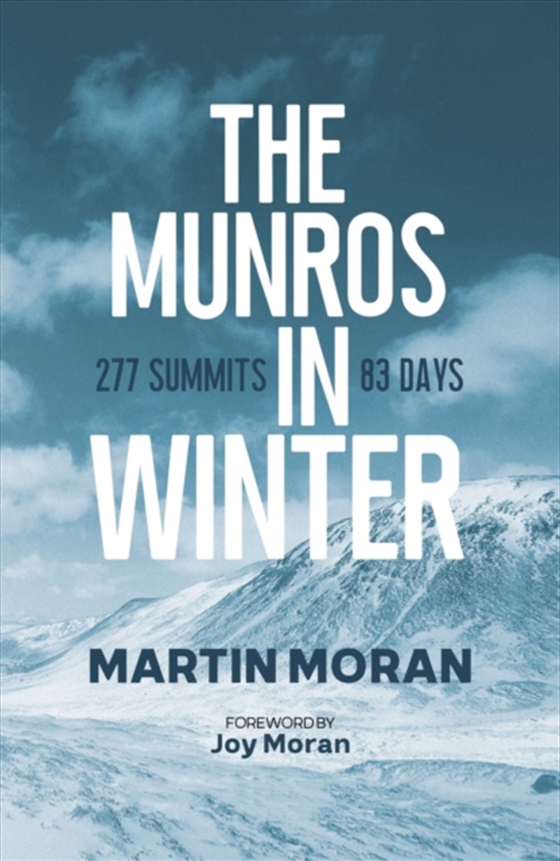 The Munros In Winter : 277 Summits In 83 Days/Product Detail/Sport & Recreation
