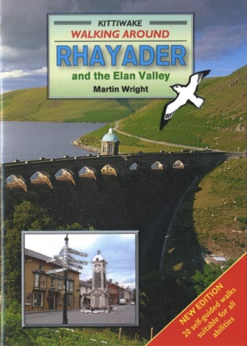 Martin Wright - Walking Around Rhayader And The Elan Valley ...