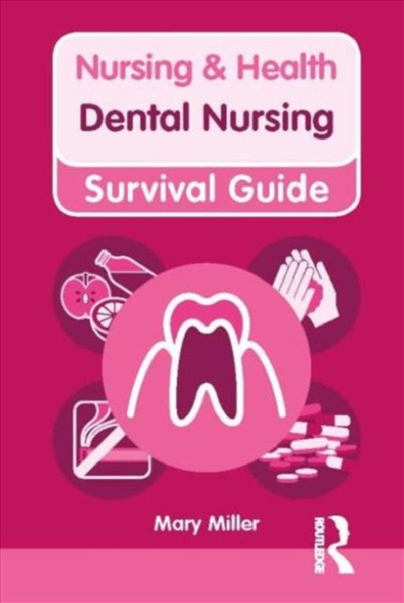 Nursing & Health Survival Guide: Dental Nursing/Product Detail/Healthcare