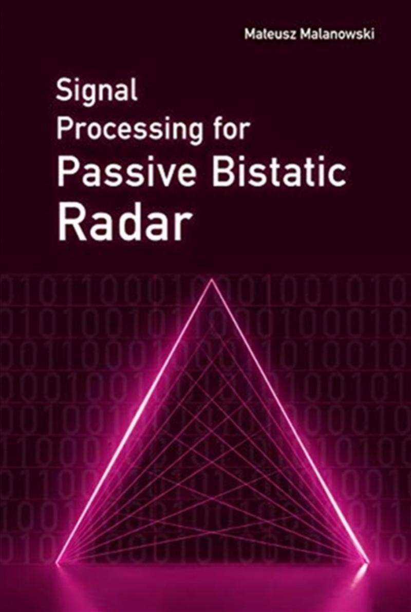 Signal Processing For Passive Bistatic Radar/Product Detail/Science