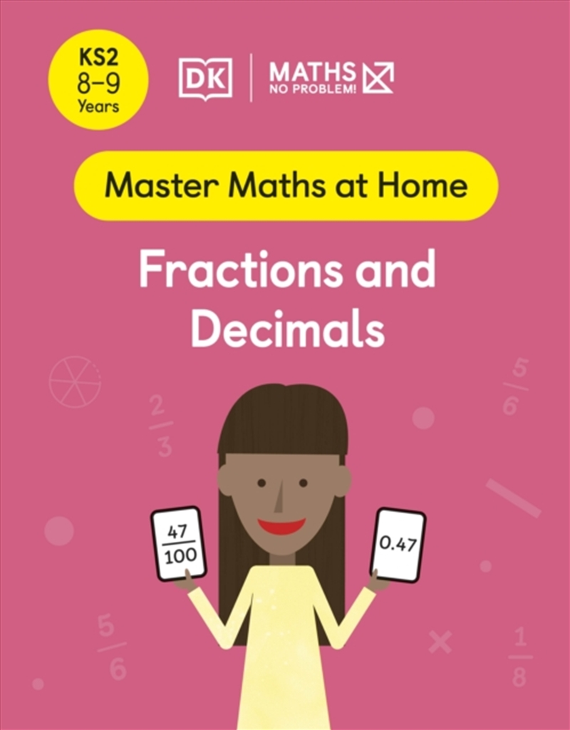 Maths — No Problem! Fractions And Decimals, Ages 8-9 (Key Stage 2)/Product Detail/Maths