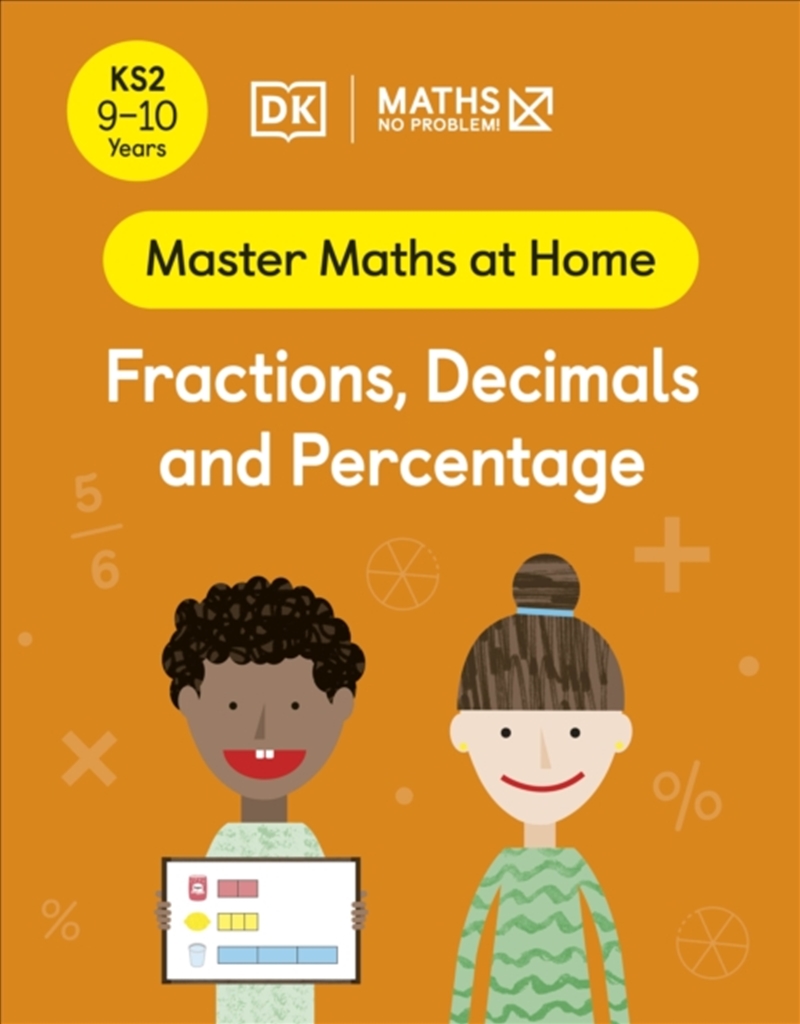 Maths — No Problem! Fractions, Decimals And Percentage, Ages 9-10 (Key Stage 2)/Product Detail/Maths
