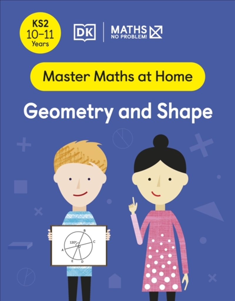 Maths — No Problem! Geometry And Shape, Ages 10-11 (Key Stage 2)/Product Detail/Maths