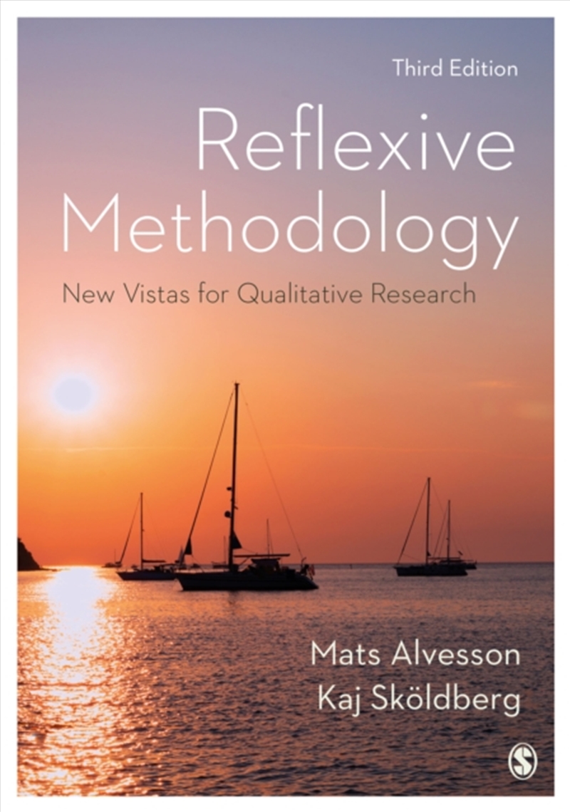 Reflexive Methodology : New Vistas For Qualitative Research/Product Detail/Society & Culture