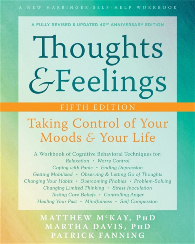 Thoughts And Feelings : Taking Control Of Your Moods And Your Life/Product Detail/Society & Culture