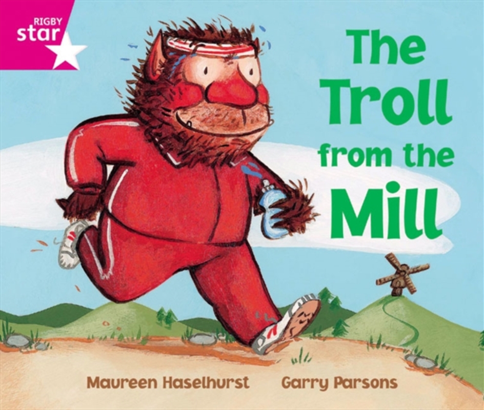 Rigby Star Phonic Opportunity Readers Pink: The Troll From The Mill/Product Detail/English