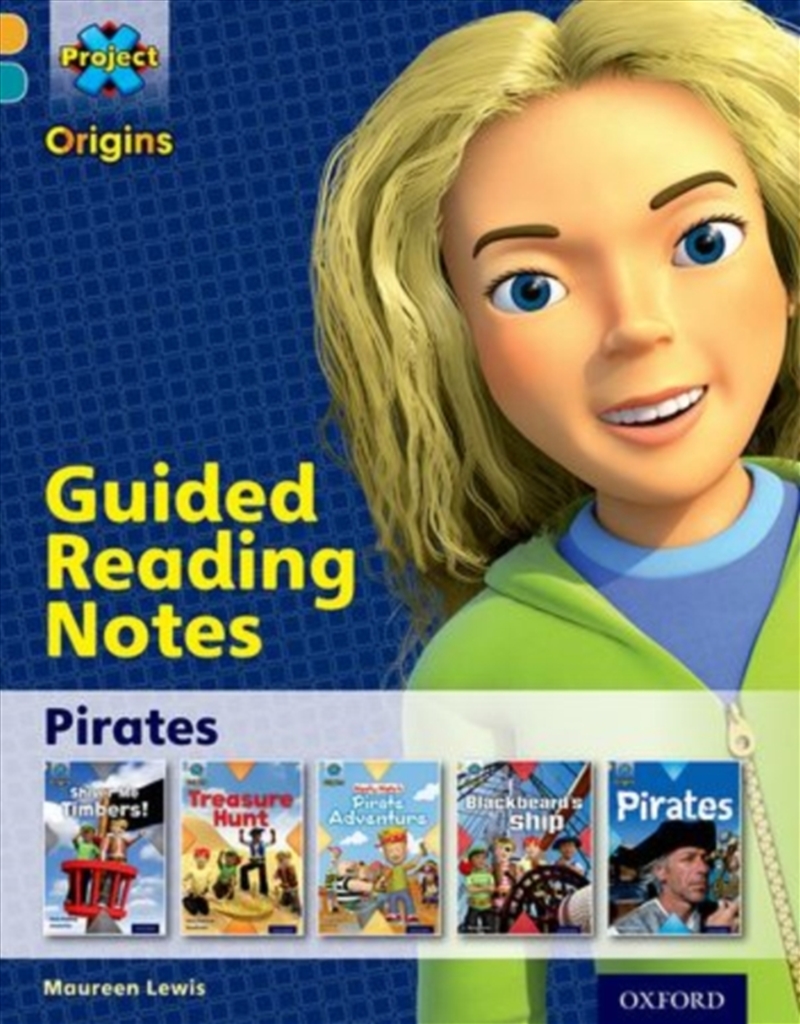 Project X Origins: Gold Book Band, Oxford Level 9: Pirates: Guided Reading Notes/Product Detail/Education & Textbooks