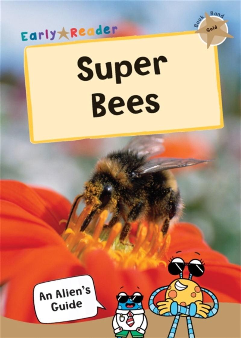 Super Bees : (Gold Non-Fiction Early Reader)/Product Detail/Childrens