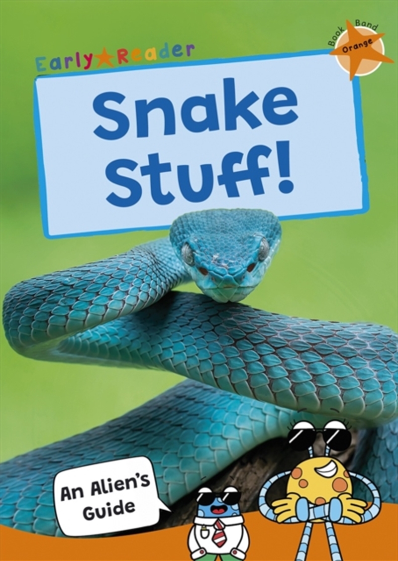 Snake Stuff! : (Orange Band)/Product Detail/Childrens