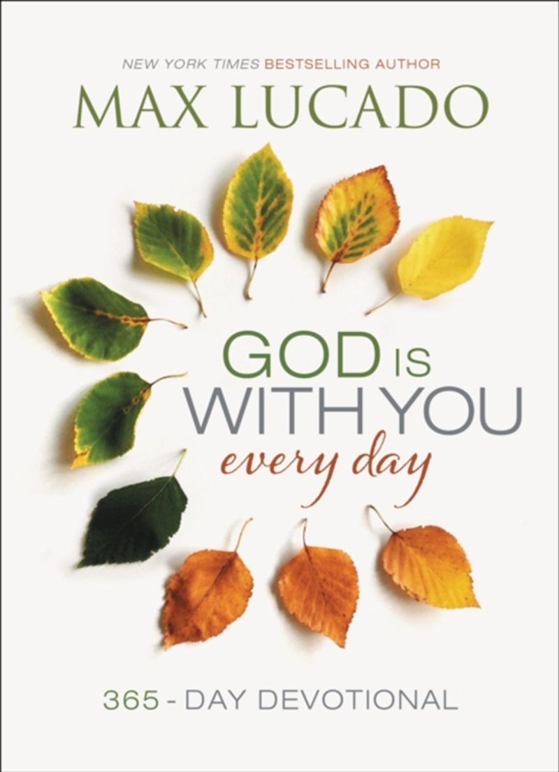 God Is With You Every Day : Daily Devotions Of Hope And Comfort For When Life Feels Uncertain (A 365/Product Detail/Religion & Beliefs
