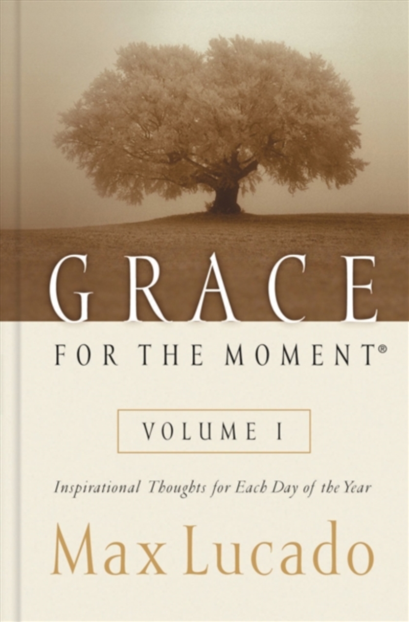 Grace For The Moment Volume I, Hardcover : Inspirational Thoughts For Each Day Of The Year (A 365-Da/Product Detail/Religion & Beliefs