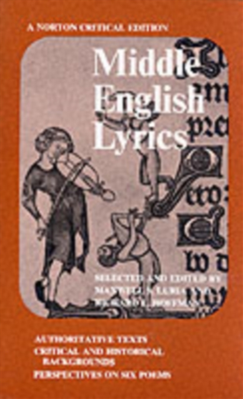 Middle English Lyrics : A Norton Critical Edition/Product Detail/Media