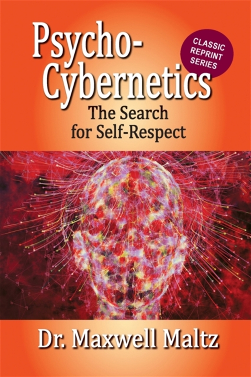 Psycho-Cybernetics The Search For Self-Respect/Product Detail/Fitness, Diet & Weightloss