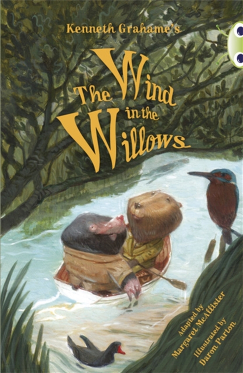 Bug Club Independent Fiction Year 5 Blue Kenneth Grahame's The Wind In The Willows/Product Detail/Childrens Fiction Books