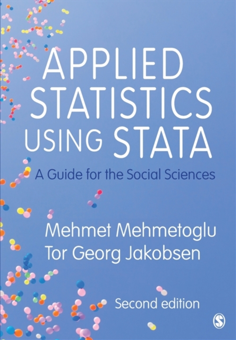Applied Statistics Using Stata : A Guide For The Social Sciences/Product Detail/Society & Culture