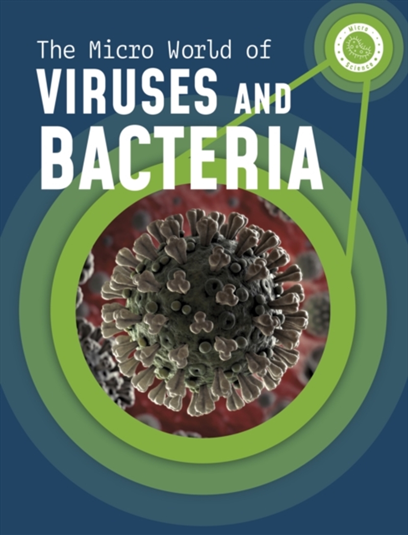 The Micro World Of Viruses And Bacteria/Product Detail/Childrens