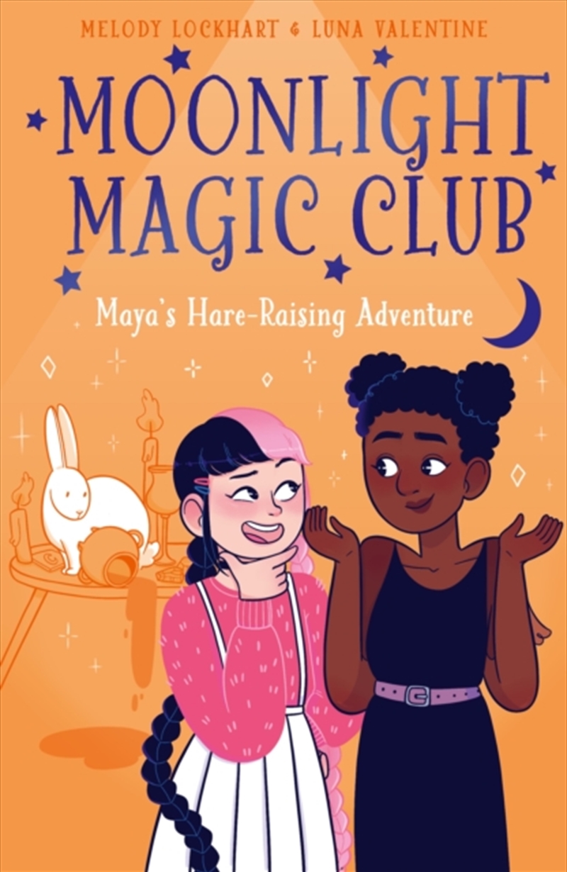 Moonlight Magic Club: Maya's Hare-Raising Adventure/Product Detail/Childrens Fiction Books