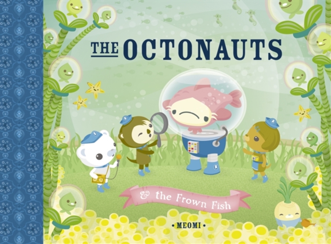The Octonauts And The Frown Fish/Product Detail/Early Childhood Fiction Books