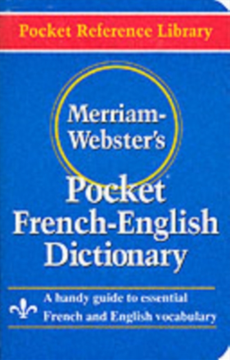 Merriam Webster Pocket French-English Dictionary/Product Detail/Reference & Encylopaedias