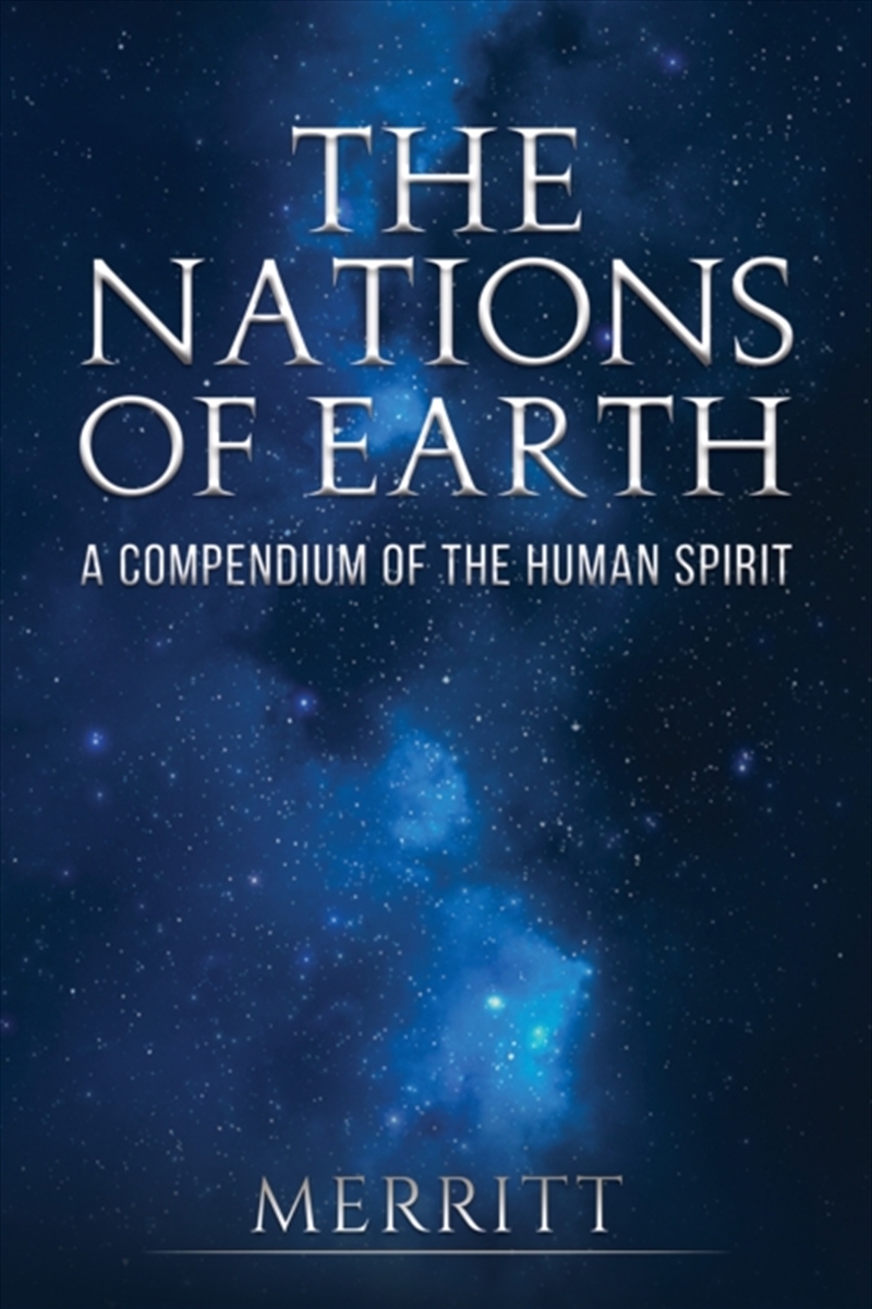 The Nations Of Earth : A Compendium Of The Human Spirit/Product Detail/Poetry