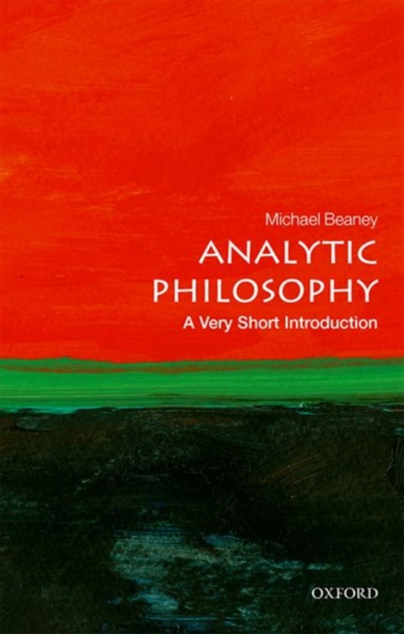 Analytic Philosophy : A Very Short Introduction/Product Detail/Psychology