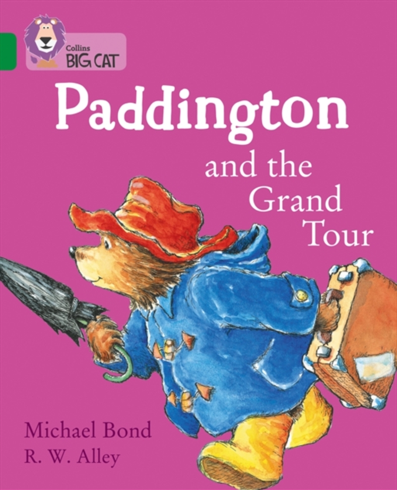 Paddington And The Grand Tour : Band 15/Emerald/Product Detail/English