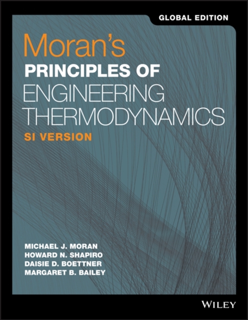 Moran's Principles Of Engineering Thermodynamics, Si Version, Global Edition/Product Detail/Science