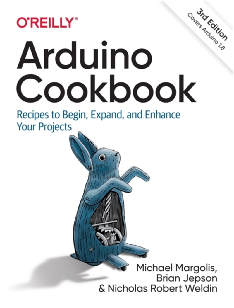 Arduino Cookbook : Recipes To Begin, Expand, And Enhance Your Projects/Product Detail/Technology & Engineering
