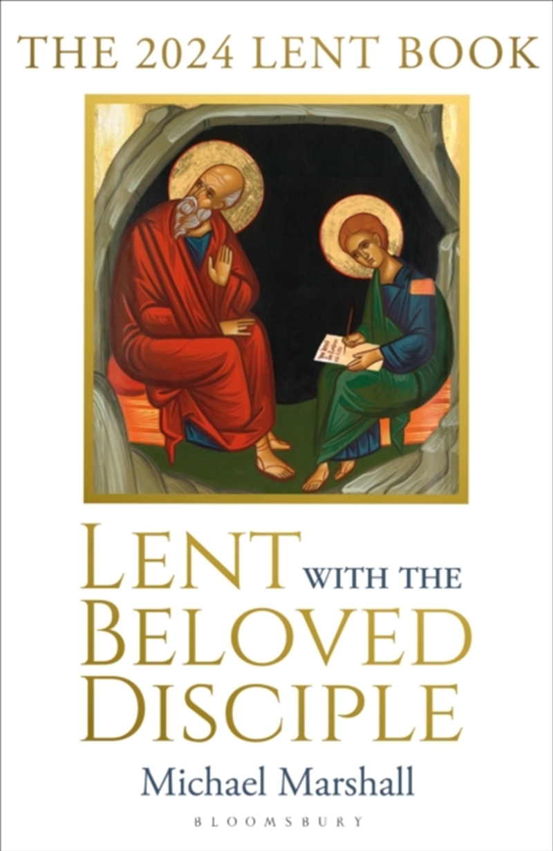 Lent With The Beloved Disciple : The 2024 Lent Book/Product Detail/Religion & Beliefs