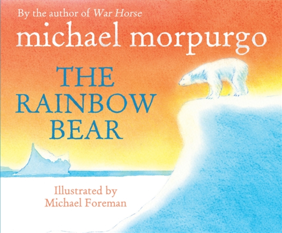 The Rainbow Bear/Product Detail/Early Childhood Fiction Books