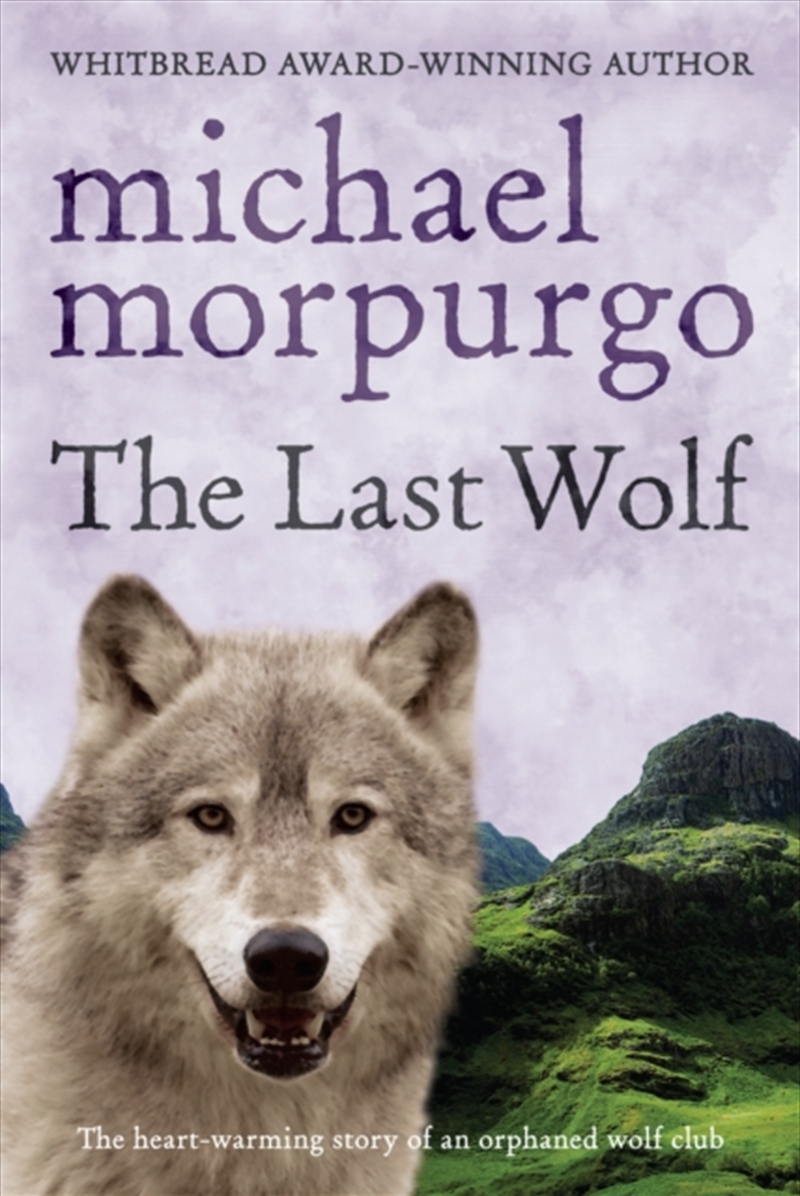 The Last Wolf/Product Detail/Childrens Fiction Books