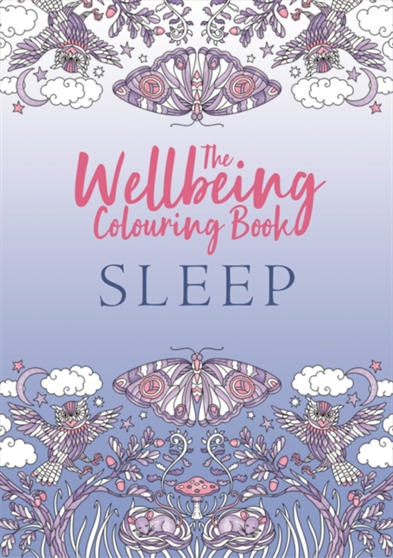 The Wellbeing Colouring Book: Sleep/Product Detail/Adults Colouring
