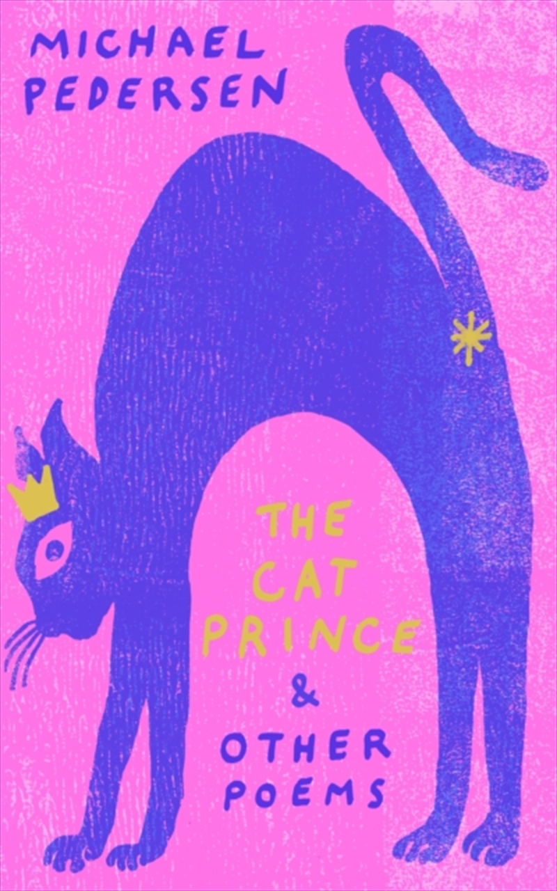 The Cat Prince : & Other Poems/Product Detail/Poetry