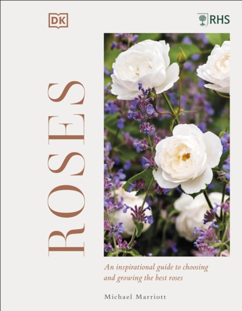 Rhs Roses : An Inspirational Guide To Choosing And Growing The Best Roses/Product Detail/Animals & Nature