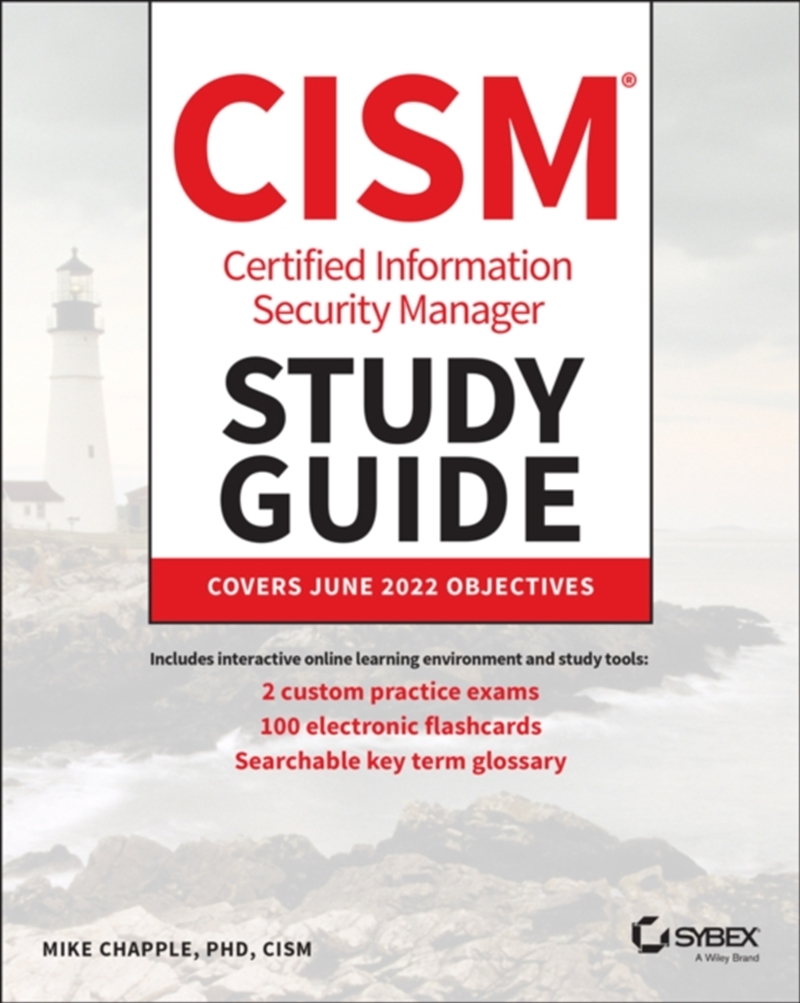 Mike Chapple - Cism Certified Information Security Manager Study Guide ...