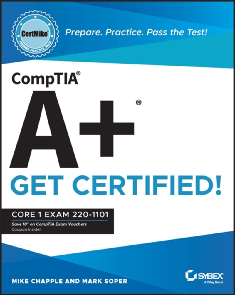 Comptia A+ Certmike: Prepare. Practice. Pass The Test! Get Certified! : Core 1 Exam 220-1101/Product Detail/Society & Culture
