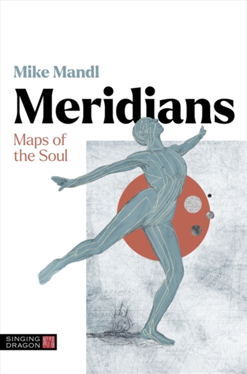 Meridians : Maps Of The Soul/Product Detail/Healthcare