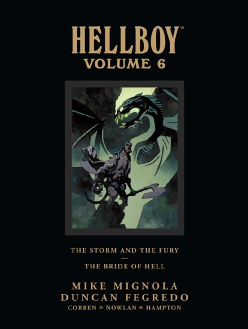 Hellboy Library Edition Volume 6: The Storm And The Fury And The Bride Of Hell/Product Detail/Graphic Novels