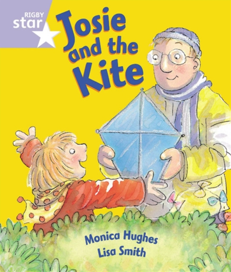 Rigby Star Guided Reception: Lilac Level: Josie And The Kite Pupil Book (Single)/Product Detail/English