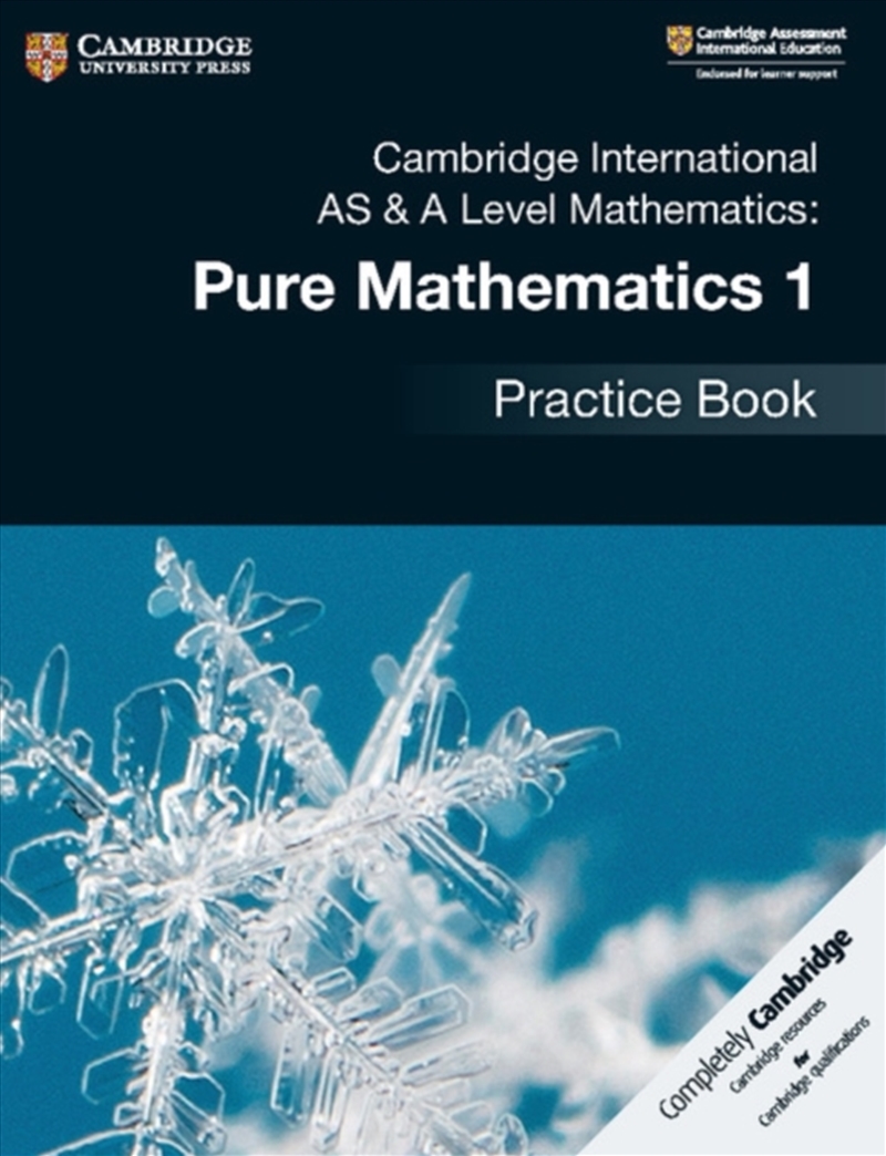 Cambridge International As & A Level Mathematics: Pure Mathematics 1 Practice Book/Product Detail/Maths