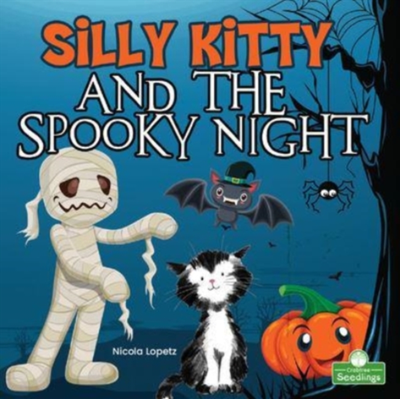 Silly Kitty And The Spooky Night/Product Detail/Early Childhood Fiction Books