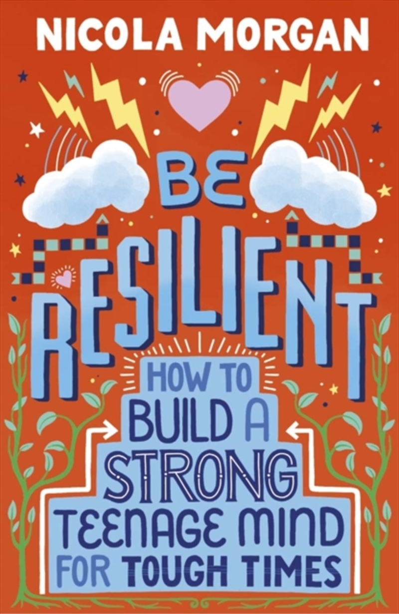 Be Resilient: How To Build A Strong Teenage Mind For Tough Times : A Practical Guide For Teens And P/Product Detail/Young Adult Fiction