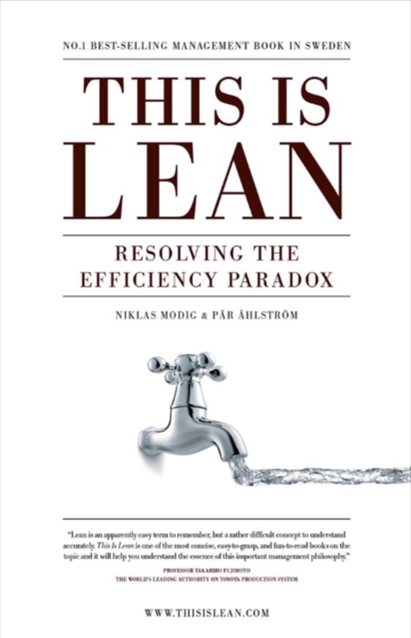 This Is Lean : Resolving The Efficiency Paradox/Product Detail/Business Leadership & Management