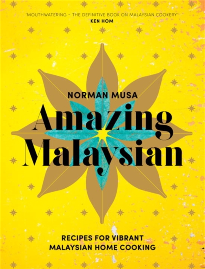 Amazing Malaysian : Recipes For Vibrant Malaysian Home-Cooking/Product Detail/Recipes, Food & Drink