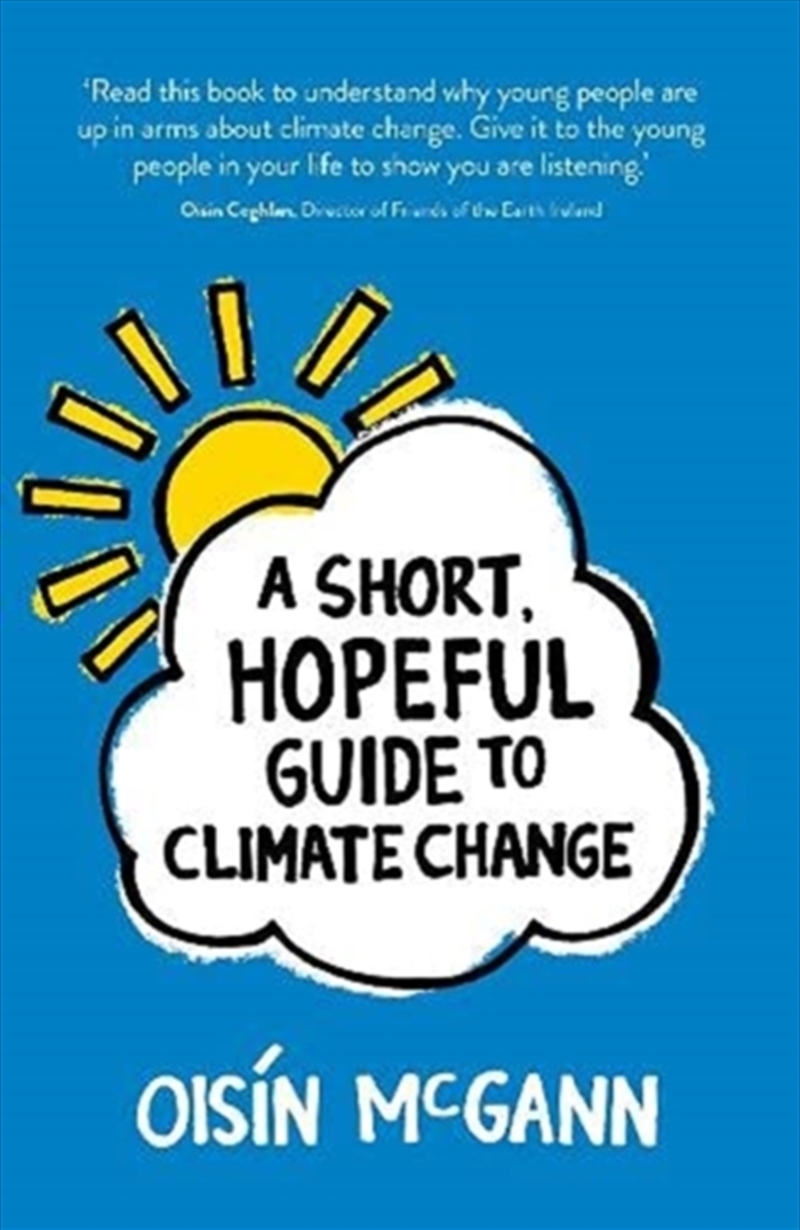 A Short, Hopeful Guide To Climate Change/Product Detail/Childrens