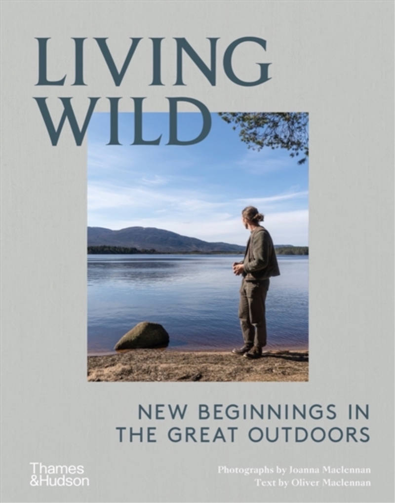Living Wild : New Beginnings In The Great Outdoors/Product Detail/Family & Health