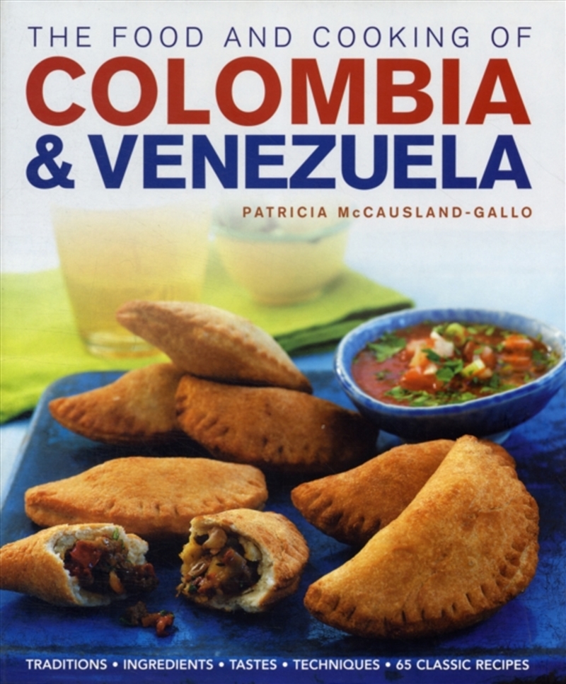 Food And Cooking Of Colombia And Venezuela/Product Detail/Recipes, Food & Drink
