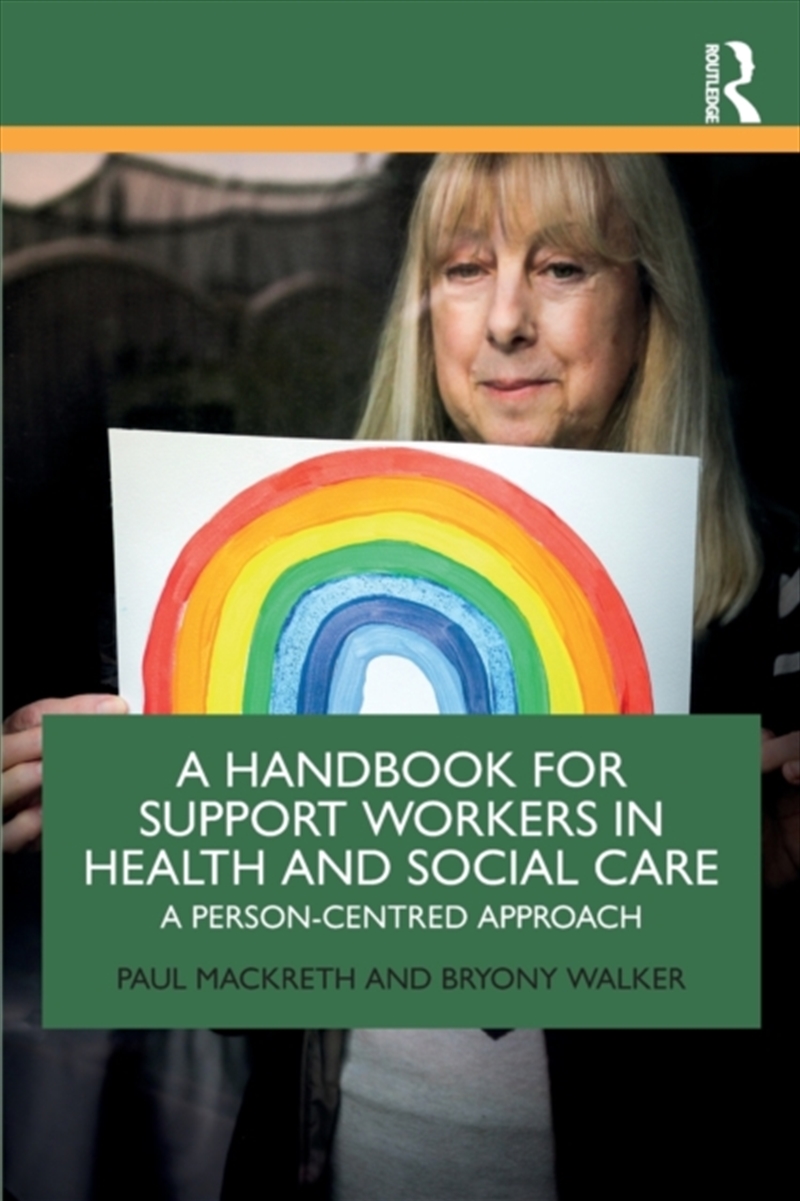 A Handbook For Support Workers In Health And Social Care : A Person-Centred Approach/Product Detail/Society & Culture