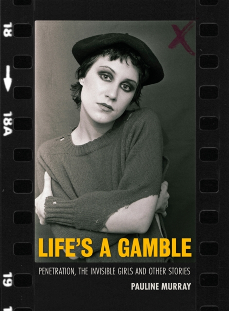 Life's A Gamble : Penetration, The Invisible Girls And Other Stories/Product Detail/Arts & Entertainment